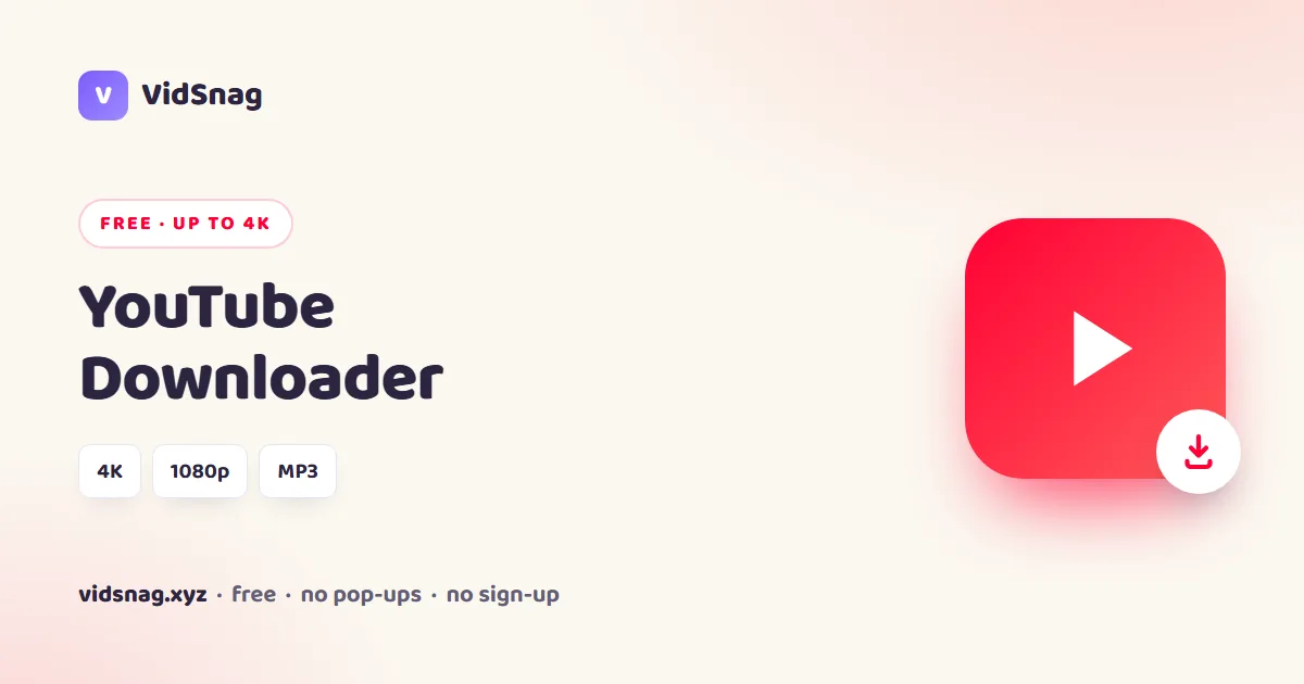 VidSnag, a free YouTube downloader for Windows